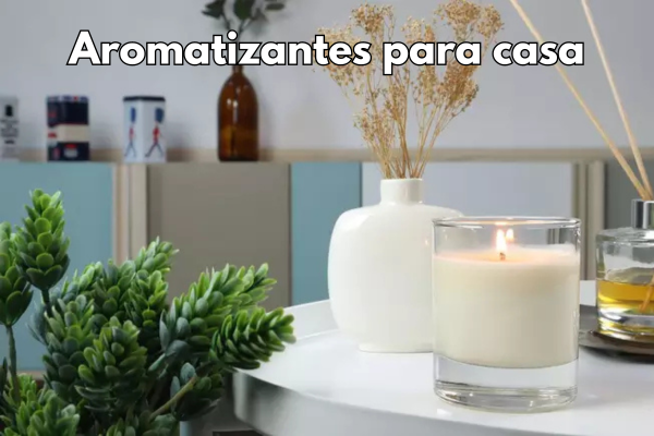 Aromatizantes para casa: Como deixar ela mais cheirosa